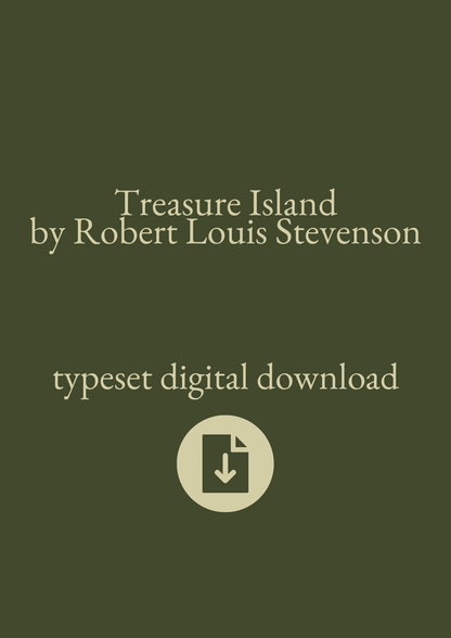 Typeset PDF - Treasure Island by Robert Louis Stevenson