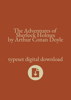 Typeset PDF - The Adventures of Sherlock Holmes by Arthur Conan Doyle