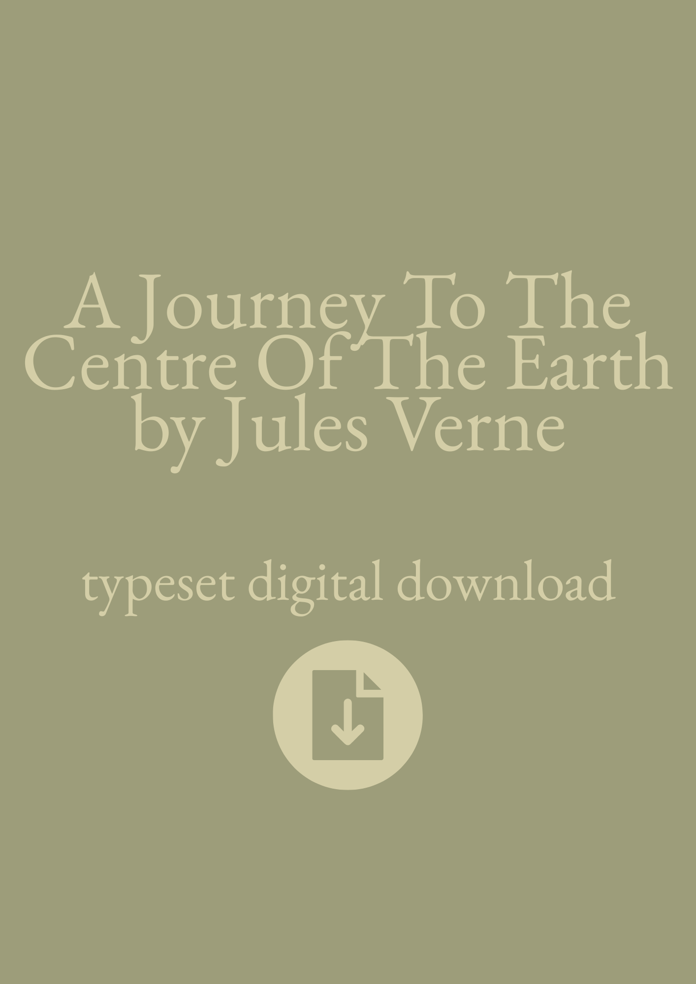 Typeset PDF - A Journey To The Centre Of The Earth